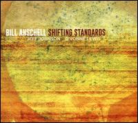 Shifting Standards - Bill Anschell