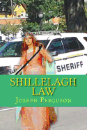 Shillelagh Law: And Other Stories