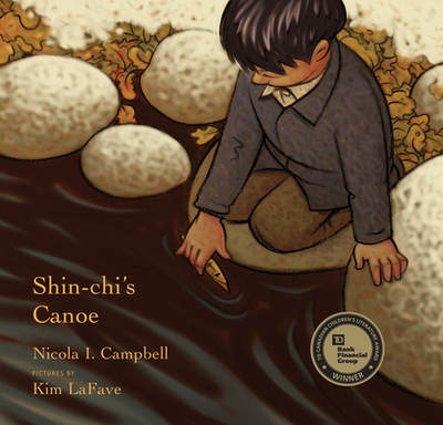 Shin-Chi's Canoe - Campbell, Nicola