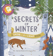 Shine a Light: Secrets of Winter: A shine-a-light book