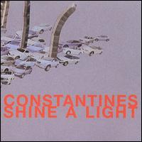 Shine a Light - The Constantines