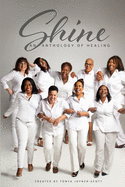 Shine: An Anthology of Healing