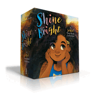 Shine Bright (Boxed Set): Curls; Glow; Bloom; Ours