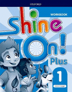 Shine On!: Level 1: Workbook