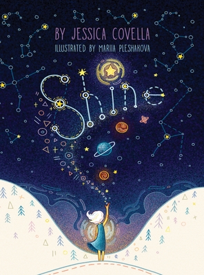 Shine - Covella, Jessica, and Pusey, Marcy (Editor)
