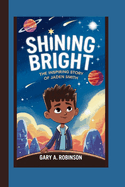 Shining Bright: The Inspiring Story of Jaden Smith