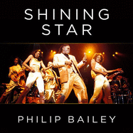 Shining Star Lib/E: Braving the Elements of Earth, Wind & Fire