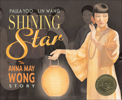 Shining Star: The Anna May Wong Story - Yoo, Paula