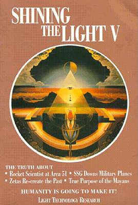 Shining the Light V5: Humanity Is Going to Make It! - Shapiro, Robert, and Fanning, Arthur