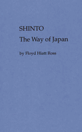 Shinto, the Way of Japan