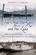 Ship, The Lady and the Lake