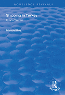 Shipping in Turkey: A Marketing Analysis of the Passenger Ferry Sector