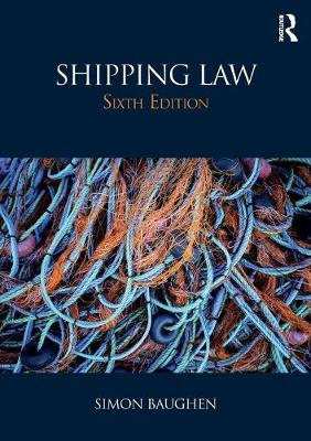 Shipping Law - Baughen, Simon