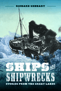 Ships and Shipwrecks: Stories from the Great Lakes