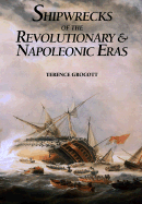 Shipwrecks of the Revolutionary and Napoleonic Eras