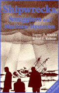 Shipwrecks, Smugglers, and Maritime Mysteries