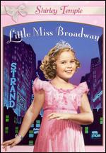 Shirley Temple Collection: Little Miss Broadway, Vol. 3 - Irving Cummings