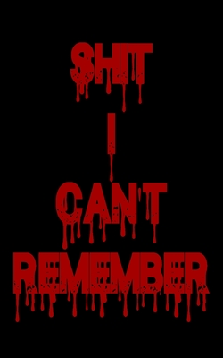 Shit I Can't Remember: Internet Password Logbook Large Print with Tabs -Rad And Black Cover - Pray, Norman M