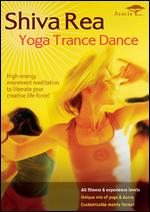 Shiva Rea: Yoga Trance Dance - 