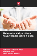 Shivambu Kalpa - Uma nova terapia para a cura