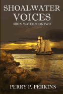 Shoalwater Voices: Shoalwater Book Two