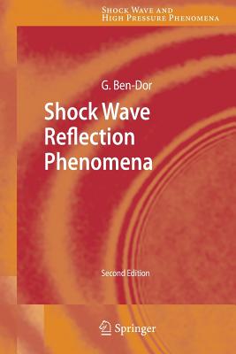 Shock Wave Reflection Phenomena - Ben-Dor, Gabi
