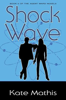 Shock Wave - Mathis, Kate