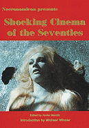 Shocking Cinema of the Seventies: Necronomicon Presents