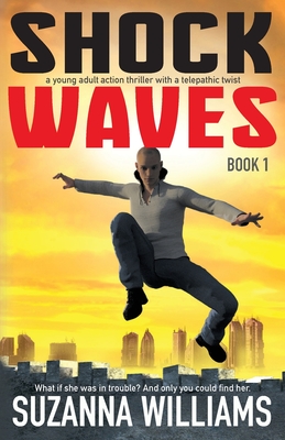Shockwaves: Book 1 - Williams, Suzanna