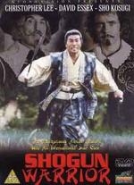 Shogun Warrior - Gordon Hessler
