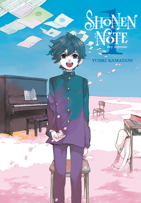 Shonen Note: Boy Soprano 1 - Kamatani, Yuhki