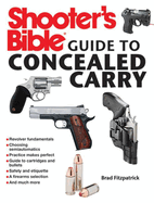 Shooter's Bible Guide to Concealed Carry