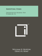 Shooting Stars: Developmental Reading Text Workbook, V6