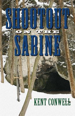 Shootout on the Sabine - Conwell, Kent
