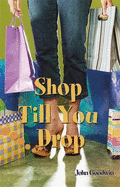 Shop Till You Drop: Pupil Book Level 2-3 Readers