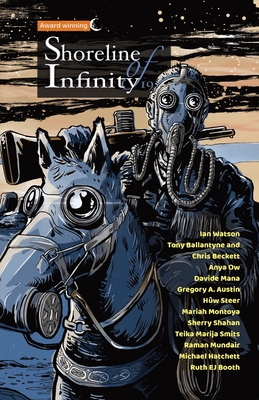 Shoreline of Infinity 19: Science Fiction Magazine - Chidwick, Noel (Editor), and Beckett, Chris, and Watson, Ian