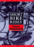 Short Bike Rides in Eastern Massachusetts
