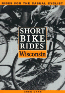 Short Bike Rides in Wisconsin