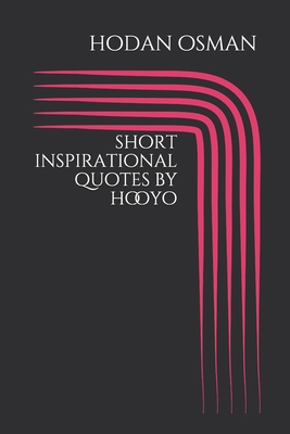 short inspirational quotes by hooyo - Osman, Hodan Ahmed