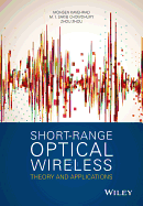 Short-Range Optical Wireless: Theory and Applications