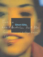 Short Site: Recent Australian Short Film - Australian Centre for the Moving Image