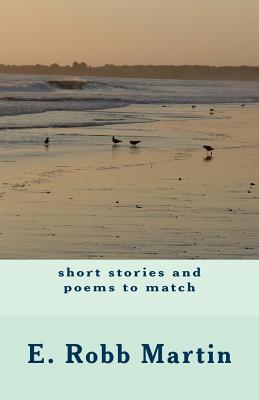 Short stories and poems to match - Martin, Robb