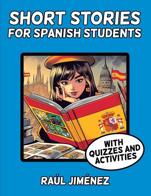 Short Stories for Spanish Students - Jimnez, Ral