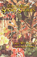 Short Stories: Lady with Cat & Other Stories