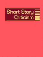 Short Story Criticism, Volume 211: Excerpts from Criticism of the Works of Short Fiction Writers