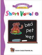 Short Vowel E Workbook