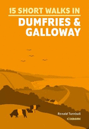 Short Walks in Dumfries and Galloway