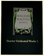 Shorter Orchestral Works Volume 1