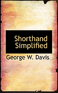 Shorthand Simplified