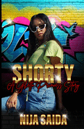 Shorty: A Ghetto Princess Story